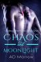 [Order of the Nines 01] • Chaos and Moonlight